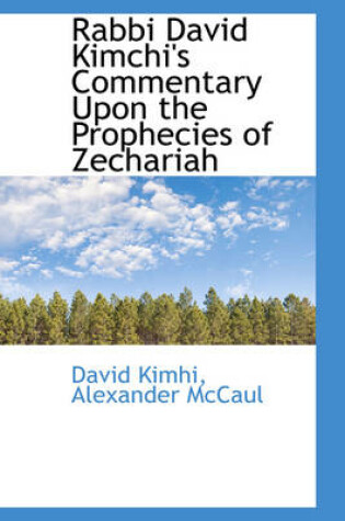 Cover of Rabbi David Kimchi's Commentary Upon the Prophecies of Zechariah