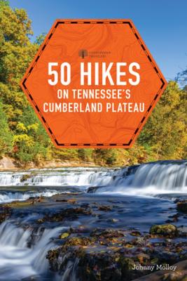 Book cover for 50 Hikes on Tennessee's Cumberland Plateau