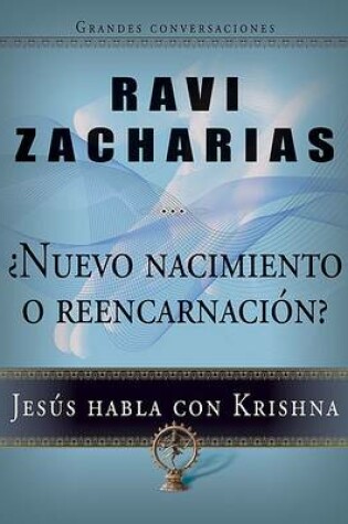 Cover of Nuevo Nacimiento O Reencarnacion?