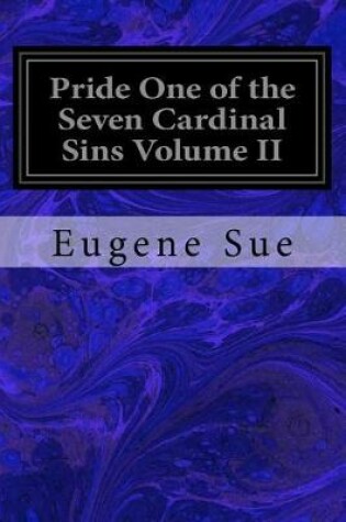 Cover of Pride One of the Seven Cardinal Sins Volume II