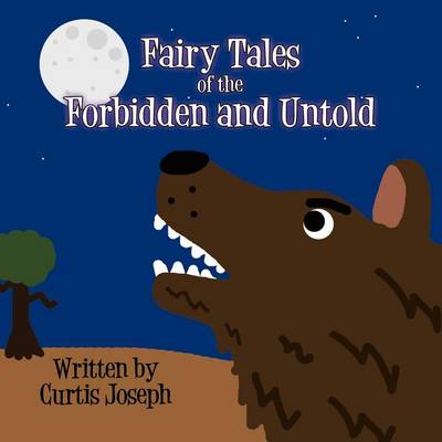 Book cover for Fairy Tales of the Forbidden and Untold