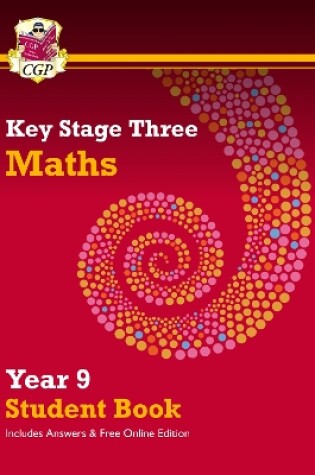Cover of KS3 Maths Year 9 Student Book - with answers & Online Edition