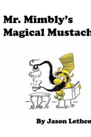 Cover of Mr. Mimbly's Magical Mustache