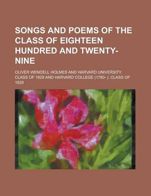 Book cover for Songs and Poems of the Class of Eighteen Hundred and Twenty-Nine