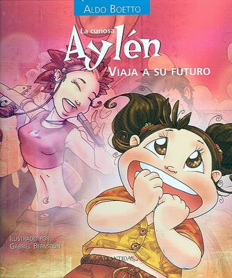 Cover of La Curiosa Aylen Viaja a Su Futuro