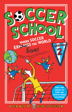 Book cover for Soccer School Season 2: Where Soccer Explains (Saves) the World