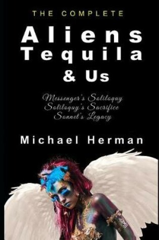 Cover of Aliens, Tequila & Us