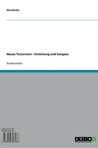 Cover of Neues Testament - Einleitung Und Exegese