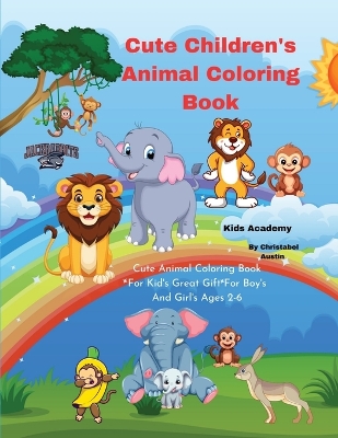 Book cover for Cute Children's Animal Coloring Book