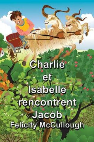 Cover of Charlie et Isabelle rencontrent Jacob