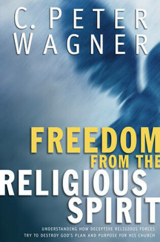 Cover of Freedom from the Religious Spirit