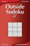 Book cover for Outside Sudoku - Hard - Volume 4 - 276 Puzzles