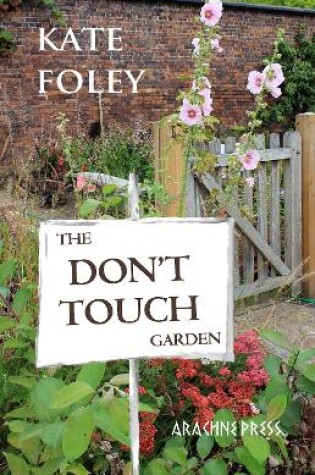 Cover of The Don't Touch Garden