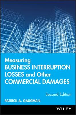 Cover of Measuring Business Interruption Losses and Other Commercial Damages