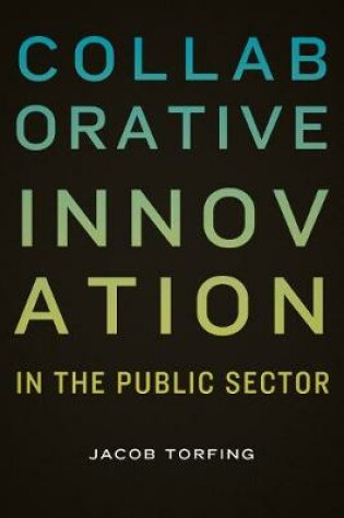 Cover of Collaborative Innovation in the Public Sector