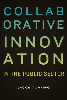 Book cover for Collaborative Innovation in the Public Sector