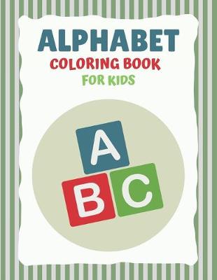 Book cover for Alphabet Coloring Book for Kids