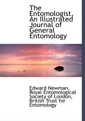 Book cover for The Entomologist, an Illustrated Journal of General Entomology