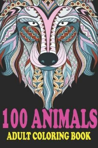 Cover of 100 Animals Adult Coloring Book