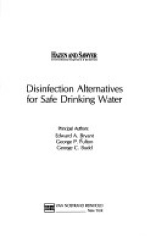 Cover of Disinfection Alternatives for Safe Drinking Water