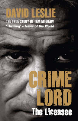 Book cover for Crimelord: The Licensee