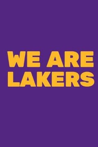 Cover of We Are Lakers