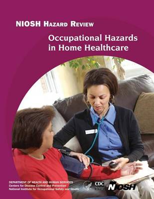 Book cover for Occupational Hazards in Home Healthcare