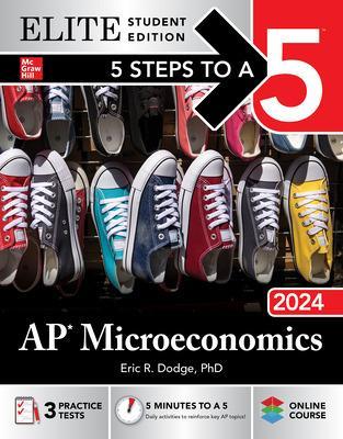 Book cover for 5 Steps to a 5: AP Microeconomics 2024 Elite Student Edition