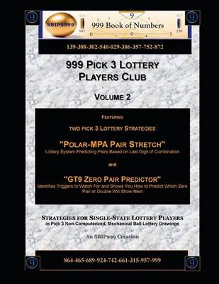 Book cover for 999 Pick 3 Lottery Players Club Volume 2