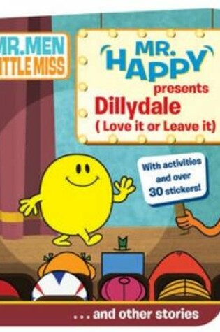 Cover of Mr Happy Presents Dillydale ...and Other Stories
