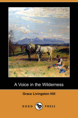 Book cover for A Voice in the Wilderness (Dodo Press)