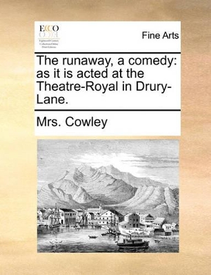 Book cover for The Runaway, a Comedy