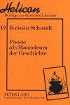 Book cover for Poesie ALS Mausoleum Der Geschichte