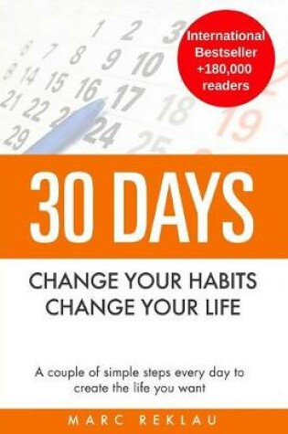 Cover of 30 Days - Change your habits, Change your life