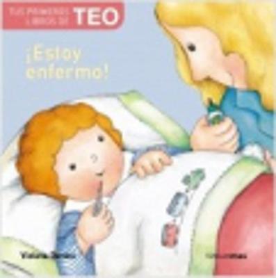 Book cover for Teo Esta Enfermo