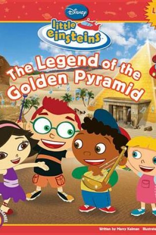 Cover of Disney's Little Einsteins the Legend of the Golden Pyramid