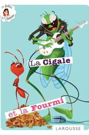 Cover of La Cigale Et La Fourmi