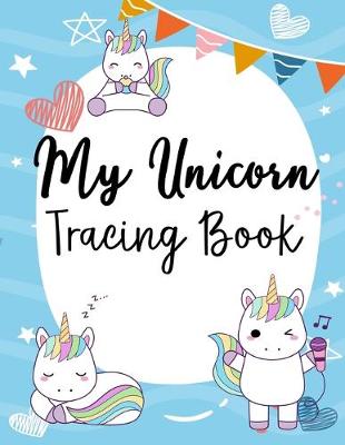 Book cover for My Unicorn Tracing Book