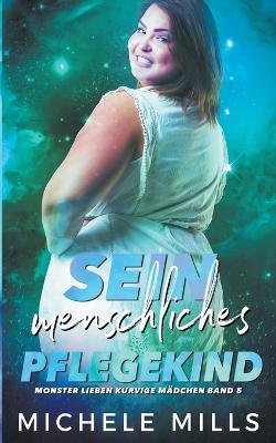 Book cover for Sein menschliches Pflegekind