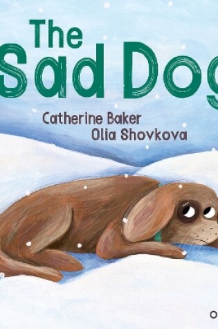 Cover of Oxford Reading Tree Traditional Tales: Level 1+: The Sad Dog