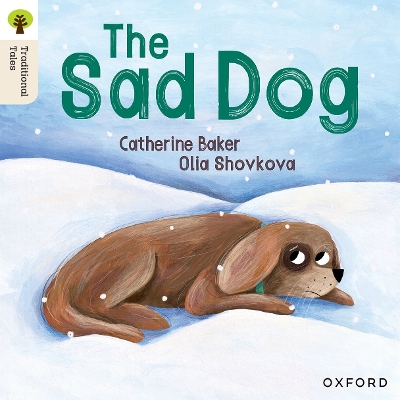 Book cover for Oxford Reading Tree Traditional Tales: Level 1+: The Sad Dog