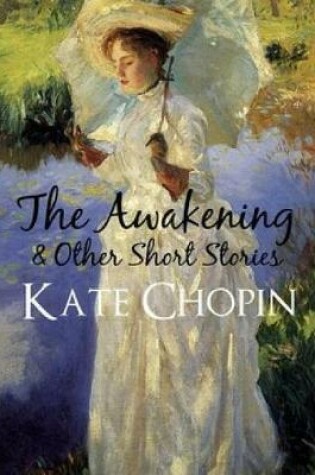 Cover of The Awakening (Annotated)