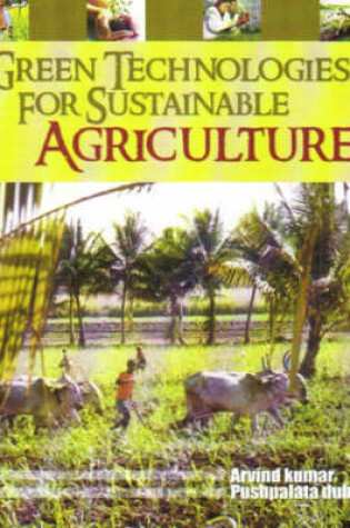 Cover of Green Technologies for Sustainable Agriculture