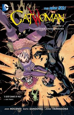 Book cover for Catwoman Vol. 4 Gotham Underground (The New 52)