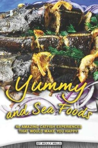 Cover of Yummy and Sea Foods