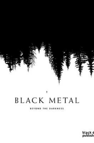 Cover of Black Metal: Beyond the Darkness