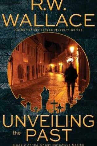 Cover of Unveiling the Past