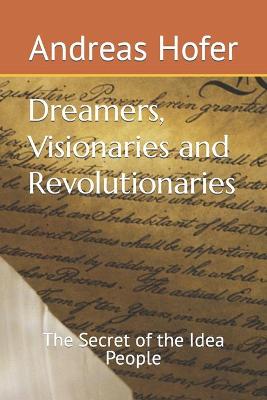 Book cover for Dreamers, Visionaries and Revolutionaries