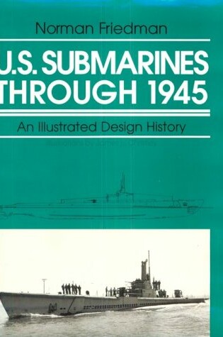 Cover of U.S. Submarines Through 1945
