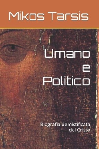 Cover of Umano e Politico